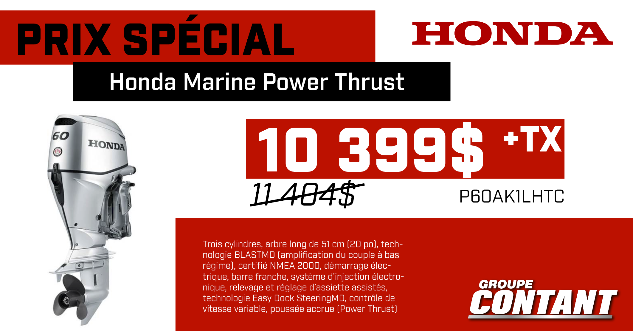 Promotion juin Honda Marine Power Thrust